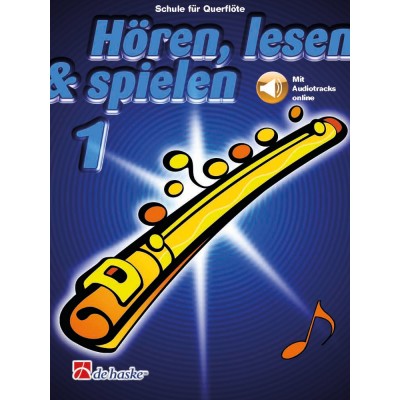 Hören, Lesen & Spielen 1 Querflöte