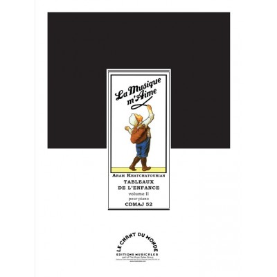 Khatchatourian - Tableaux De L'enfance Vol.2 - Piano