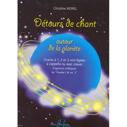 Morel Christine - Detours De Chant
