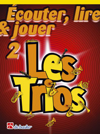 ECOUTER, LIRE ET JOUER - LES TRIOS VOL.2 - TROMBONE CLE DE SOL