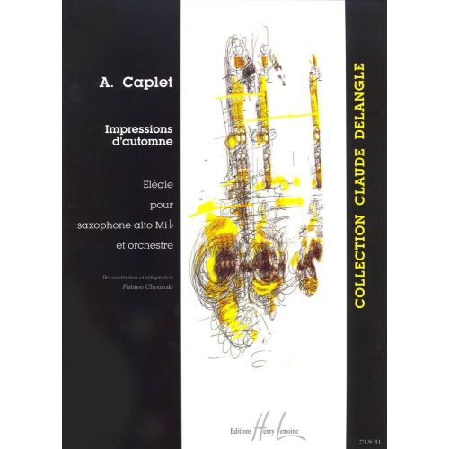 Caplet Andre - Ressions D'Automne - Saxophone, Piano