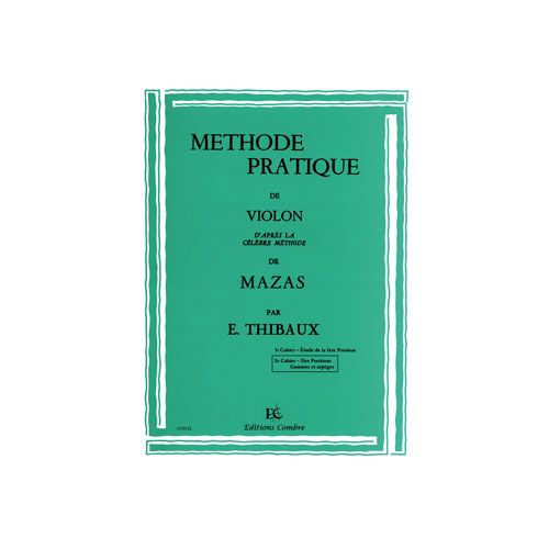 Thibaux E. - Methode D'apres Mazas Vol .2 - Violon
