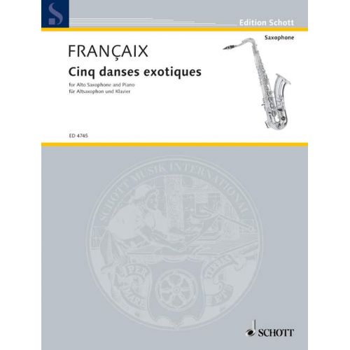 Francaix Jean - Cinq Danses Etiques - Saxophone Alto, Piano