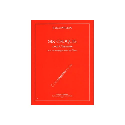 Phillips - 6 Croquis - Clarinette et Piano