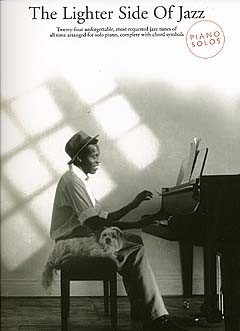 UNFORGETTABLE THE LIGHTER SIDE OF JAZZ - PIANO SOLO AND GUITAR