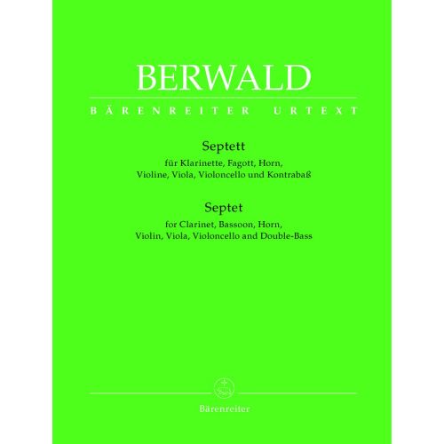 Berwald Franz - Septett Fur Klarinette, Fagott, Horn, Violine, Viola, Violoncello Und Kontrass