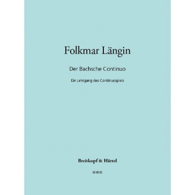 Längin - Der Bachsche Continuo - Violoncelle