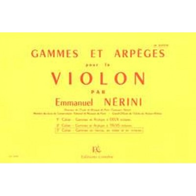 Nerini Emmanuel - Gammes et Arpeges Vol.3 - Violon