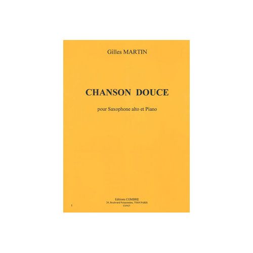 Martin - Chanson Douce - Saxophone Alto et Piano