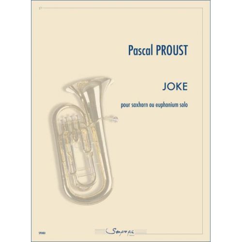 PROUST PASCAL - JOKE - SAXHORN