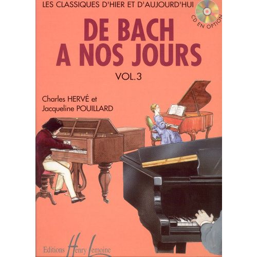 Herve C. & Pouillard J. - De Bach A Nos Jours Vol.3a