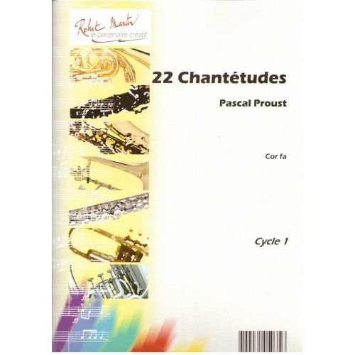 Proust P. - 22 Chantetudes For Cor
