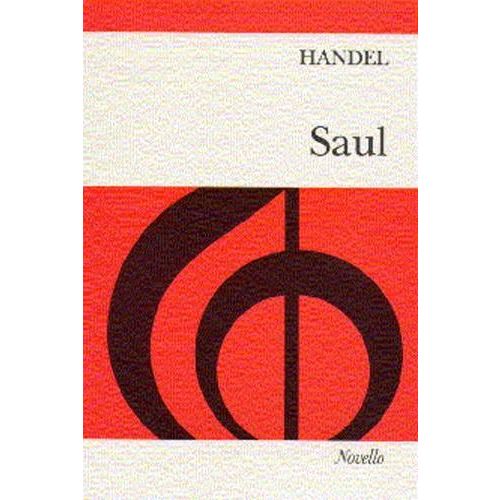 Haendel Georg Friedrich - Haendel - Saul.chant/piano Novello