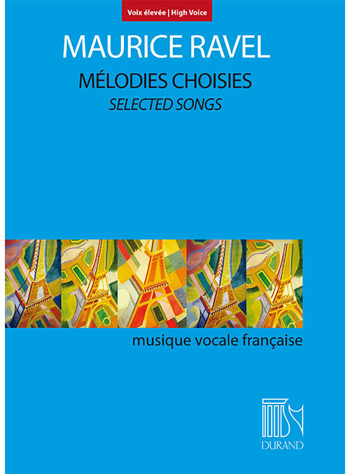 Mélodies Choisies - Selected Songs