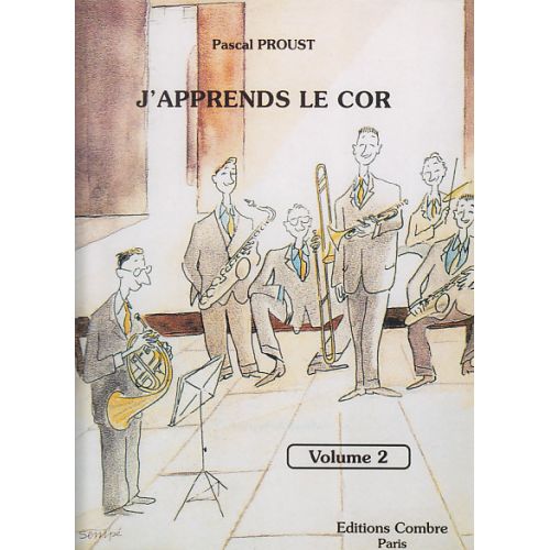 Proust Pascal - J'apprends Le Cor Vol.2