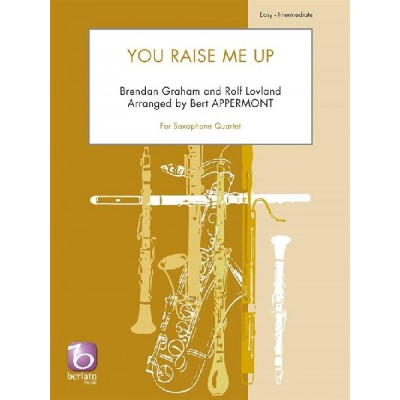 B. GRAHAM ET R. LOVLAND - YOU RAISE ME UP - QUATUOR DE SAXOPHONES