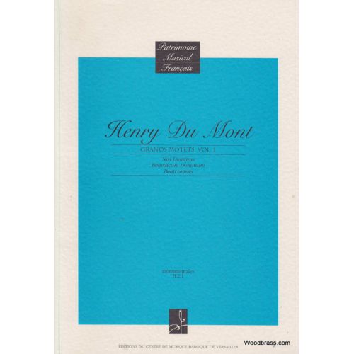 Du Mont Henry - Grands Motets Vol. 1