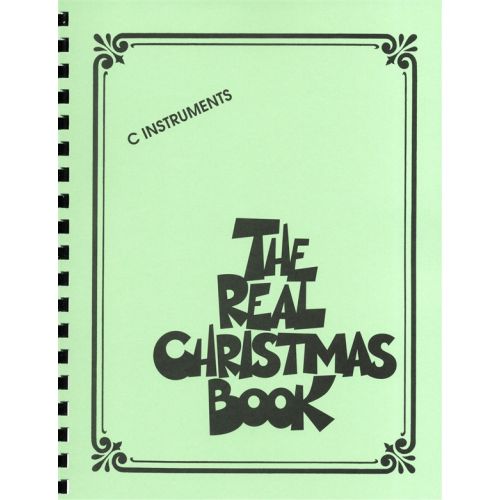 The Real Christmas Book Real Book C Edition Melody Lyrics Chords - C Instruments