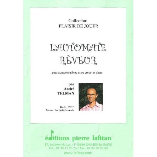 Telman Andre - L'Automate Reveur - Trompette Sib Ou Ut, Ou Cornet Et Piano