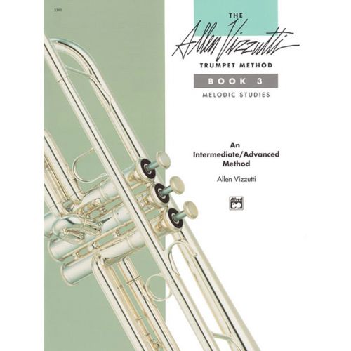 Vizzutti Allen - Trumpet Method Book 3 - Trumpet