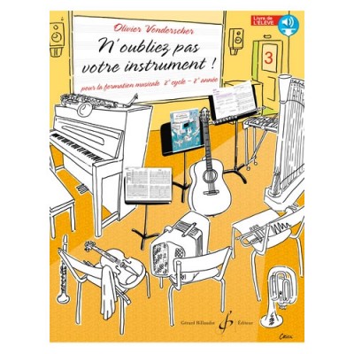 Vonderscher O. - N'oubliez Pas Votre Instrument Vol.3 (élève)