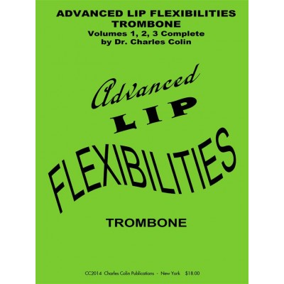 Colin CH. - Advanced Lip Flexibilities - Trombone