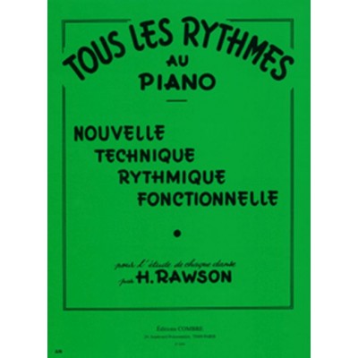 Rawson - Tous Les Rythmes Au Piano - Piano