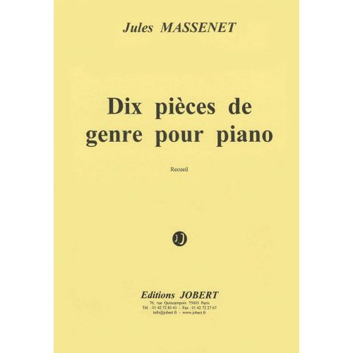 Massenet - Pièces De Genre (10) - Piano