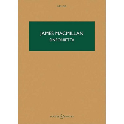 Macmillan - Sinfonietta HPS 1512 - Orchestre (chamber Orchestre)