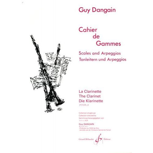 Dangain G. - Cahier De Gammes - Clarinette