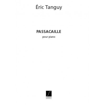 TANGUY E. - PASSACAILLE - PIANO