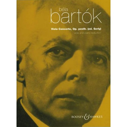Bartok Bela - Viola Concerto Op. Posth. - Viola And Orchestra