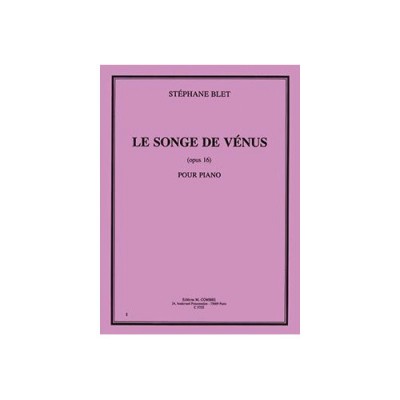 Blet - Le Songe De Vénus Op.16 - Piano