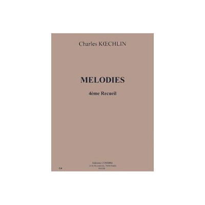 Koechlin - Mélodies - Recueil 4 - Chant et Piano