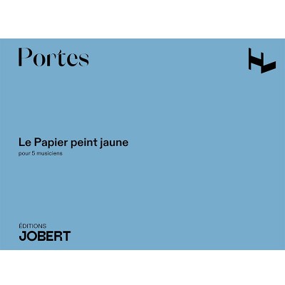V. Portes - Le Papier Peint Jaune