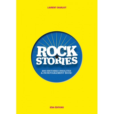 Rock Stories Tome 1