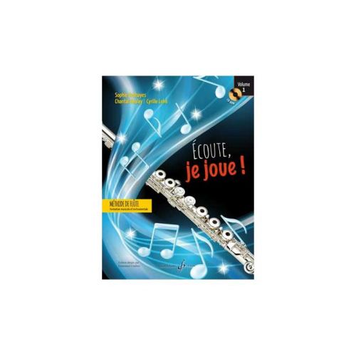 Fess J.M., Boulay Ch., Lehn C. - Ecoute, Je Joue - Flute