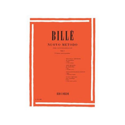 Bille - Nuovo Metodo Per Contrabasso A 4 E 5 Corde