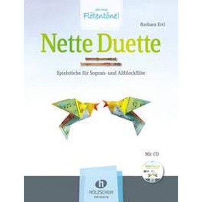 Ertl Barbara - Nette Duette - Flutes A Bec Soprano & Alto