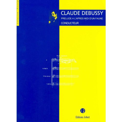 Debussy - Prélude aprèS-midi - Orchestre (partition De Poche)