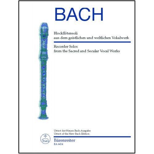 Bach J.S. - Blockflotensoli Aus Dem Geistlichen Und Weltlichen - Flute A Bec