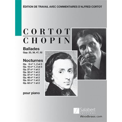 Chopin F. - Ballades & Nocturnes (cortot) - Piano