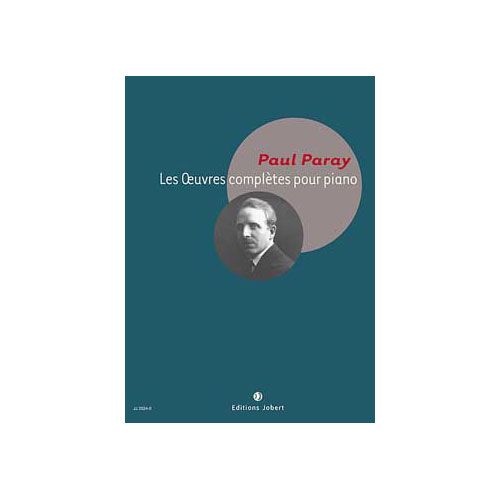 Paray - Oeuvres Complètes Pour Piano