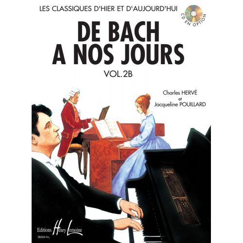Herve C. & Pouillard J. - De Bach A Nos Jours Vol.2b