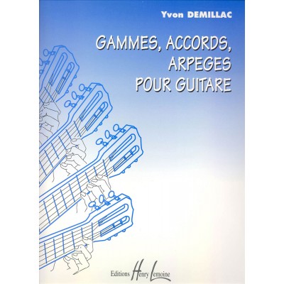 Demillac Yvon - Gammes, Accords, Eges - Guitare