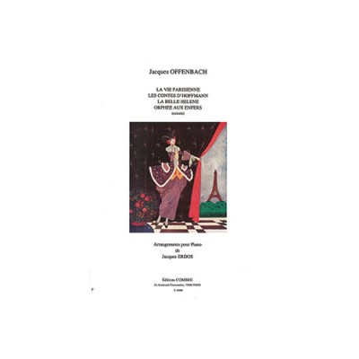 Offen Jacques - La Vie Parisienne, Les Contes D'Hoffmann, La Belle Helene Et Orphee Aux Enfers -