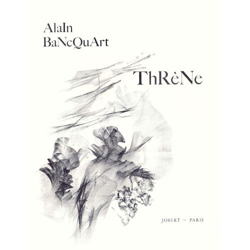 Bancquart - Thrène I (trio CRD) Po+parties - Trio À Cordes