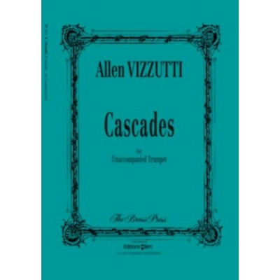 VIZZUTTI ALLEN - CASCADES - TROMPETTE SOLO