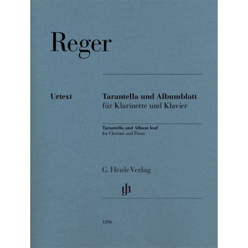 Reger M. - Tarantella Und Albumblatt - Clarinette & Piano