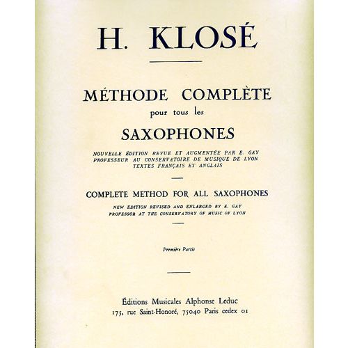 Klose - Methode Complete Pour Tous Les Saxophones Vol.1